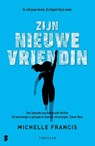 Zijn nieuwe vriendin - Michelle Frances - 9789049212728
