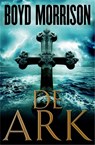 De ark - Boyd Morrison - 9789049501594