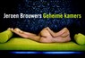 Geheime kamers - Jeroen Brouwers - 9789049801281