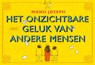 Het onzichtbare geluk van andere mensen - Manu Joseph - 9789049803124