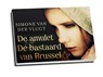De amulet ; De bastaard van Brussel - Simone van der Vlugt - 9789049803407