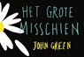 Het grote misschien - John Green - 9789049804565