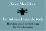 De eendenman & de bilnaad van de teek - Kees Moeliker - 9789049805456