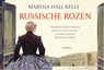 Russische rozen - Martha Hall Kelly - 9789049807375