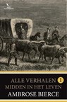 Midden in het leven - Ambrose Bierce - 9789049901912