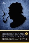 Een studie in rood - Arthur Conan Doyle - 9789049927684