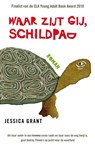 Waar zijt gij schildpad - Jessica Grant - 9789049952655