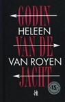 Godin van de jacht - ROYEN, Heleen van - 9789049999520