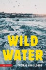 Wild water - Thomas van Slobbe - 9789050116718