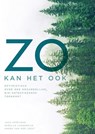 Zo kan het ook - Jaco Appelman ; Mireille Langendijk ; Anoek van der Leest - 9789050117432