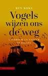 Vogels wijzen ons de weg - Ben Koks - 9789050118132