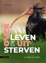 Over leven en uitsterven - Sijmen Hendriks - 9789050119580