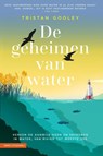 De geheimen van water - Tristan Gooley - 9789050119900