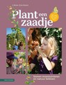 Plant een zaadje - Lidion Zierikzee - 9789050119924