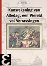 Kansrekening van alledag, een wereld vol verrassingen - Henk Tijms - 9789050411585
