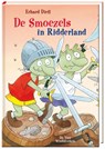 De Smoezels in Ridderland - Erhard Dietl - 9789051168938