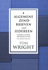 Algemene zendbrieven voor iedereen - Tom Wright - 9789051943245