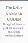 Namaakgoden - Tim Keller - 9789051943832