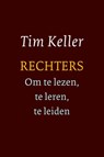 Rechters - om te lezen, te leren, te leiden - Tim Keller - 9789051944969