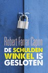 De schuldenwinkel is gesloten - Robert Farrar Capon - 9789051945348