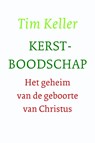 Kerstboodschap - Tim Keller - 9789051945461