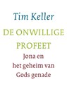 De onwillige profeet - Tim Keller - 9789051945751