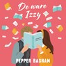 De ware Izzy - Pepper Basham - 9789051946345