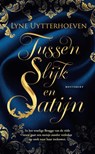 Tussen slijk en satijn - Lyne Uytterhoeven - 9789052404332