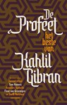 De profeet - K. Gibran ; Fleur van Groningen ; Tom Hannes ; Annelies Vanbelle ; Jaouad Alloul ; Steffi Vertriest - 9789052407609