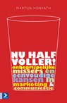 Nu halfvoller! - M. Horvath ; De Schrijfpraktijk - 9789052617121