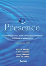 Presence - Peter Senge ; C. Otto Scharmer ; Joseph Jaworski ; Betty Sue Flowers - 9789052617800