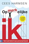 Opmerkelijke ik - Cees Harmsen ; Taalwerkplaats - 9789052618371