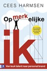 Opmerkelijke ik - Cees Harmsen - 9789052618418