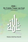Allah - De Unieke Naam van God - Maulana Abdul Haq (Vidyarthi) - 9789052680699