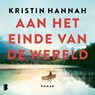 Aan het einde van de wereld - Kristin Hannah - 9789052861470