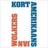 Kort Amerikaans - Jan Wolkers - 9789052862514