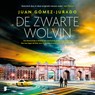 De Zwarte Wolvin - Juan Gómez-Jurado - 9789052864723