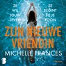 Zijn nieuwe vriendin - Michelle Frances - 9789052864907