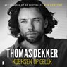 Koersen op geluk - Thomas Dekker - 9789052865645