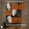Desnoods met wapens - Sophie Poldermans - 9789052865751