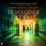 De volgende patiënt - Juan Gómez-Jurado - 9789052866352