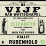 Het verborgen leven van Elizabeth, die werd vermoord door Jack the Ripper - Hallie Rubenhold - 9789052867915