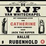 Het verborgen leven van Catherine, die werd vermoord door Jack the Ripper - Hallie Rubenhold - 9789052867922