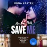 Save me - Mona Kasten - 9789052867977