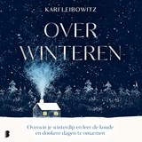 Over winteren, Kari Leibowitz -  - 9789052868042