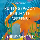 Buitengewoon briljante wezens, Shelby van Pelt -  - 9789052868219