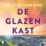 De glazen kast - Kristin Hannah - 9789052868974
