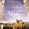 Storm boven de velden - Marie Lacrosse - 9789052869674