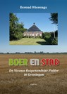 Boer en Stad - Berend Wierenga - 9789052946153