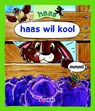 Haas wil kool - Tijl Rood ; projectgroep Delubas - 9789053006610